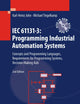 IEC 61131-3: Programming Industrial Automation Systems: Concepts and Programming Languages, Requirements for Programming Systems, Decision-Making Aids
