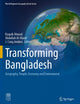 Transforming Bangladesh: Geography, People, Economy and Environment (World Regional Geography Book Series)