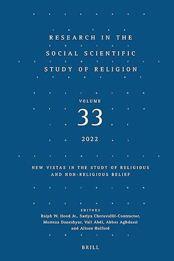 Research in the Social Scientific Study of Religion, Volume 33: New Vistas in the Study of Religious and Non-religious Belief