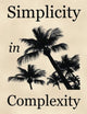 Simplicity in Complexity: An Introduction to Complex Systems