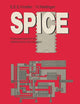 SPICE: Analyseprogramm für elektronische Schaltungen Benutzerhandbuch mit Beispielen (Informationstechnik und Datenverarbeitung) (German Edition)