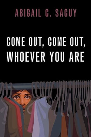 Come Out, Come Out, Whoever You Are