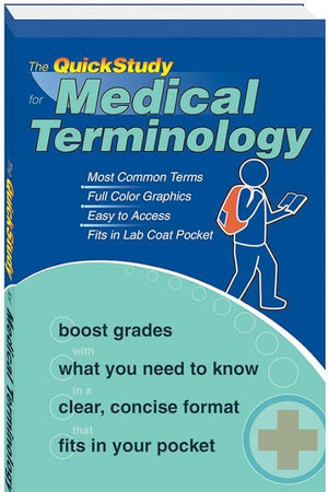 The Quick Study for Medical Terminolgy