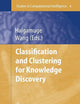 Classification and Clustering for Knowledge Discovery (Studies in Computational Intelligence, 4)
