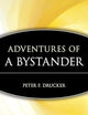 Adventures of a Bystander