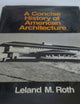 Concise History of American Architecture
