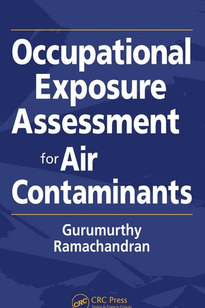 Occupational Exposure Assessment for Air Contaminants