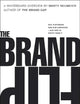 Brand Flip, The: Why customers now run companies and how to profit from it (Voices That Matter)