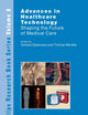 Advances in Healthcare Technology: Shaping the Future of Medical Care (Philips Research Book Series, 6)