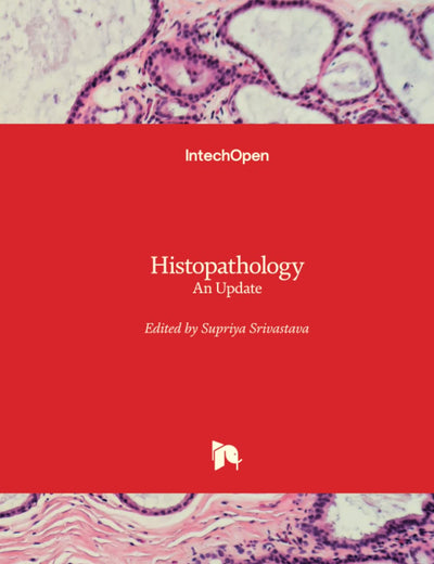 Histopathology - An Update