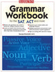 Grammar Workbook for the SAT, ACT, and More