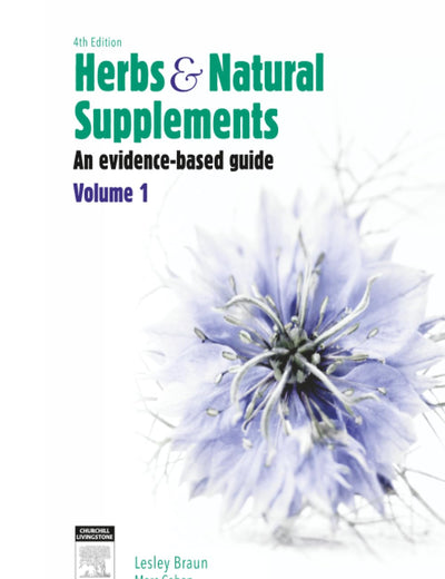 Herbs and Natural Supplements, Volume 1: An Evidence-Based Guide
