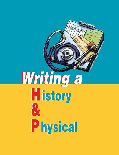 Writing a History and Physical