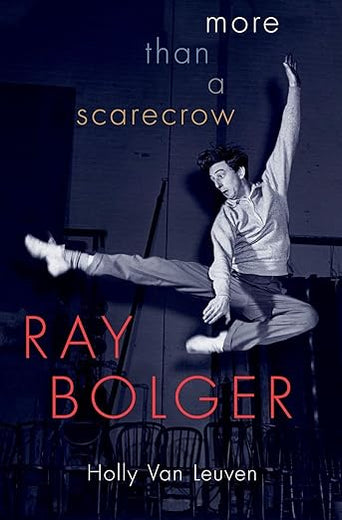 Ray Bolger: More than a Scarecrow