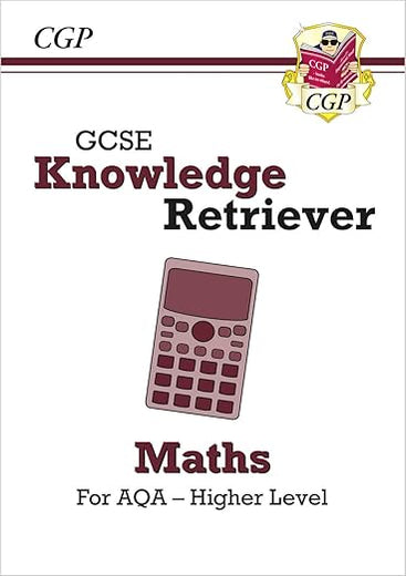 New GCSE Maths AQA Knowledge Retriever - Higher: ideal for catch-up and the 2022 and 2023 exams (CGP GCSE Maths 9-1 Revision)