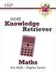 New GCSE Maths AQA Knowledge Retriever - Higher: ideal for catch-up and the 2022 and 2023 exams (CGP GCSE Maths 9-1 Revision)
