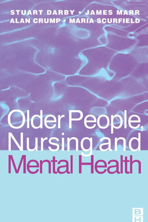 Older People, Nursing & Mental Health