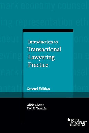 Introduction to Transactional Lawyering Practice (Coursebook)