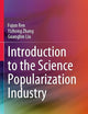Introduction to the Science Popularization Industry