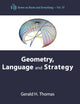 GEOMETRY, LANGUAGE AND STRATEGY (Knots and Everything)