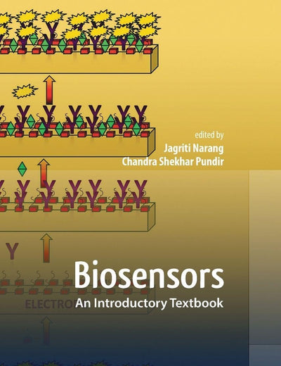 Biosensors: An Introductory Textbook