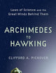 Archimedes to Hawking: Laws of Science and the Great Minds Behind Them