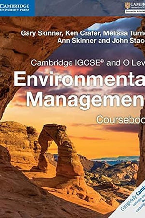 Cambridge IGCSE® and O Level Environmental Management Coursebook (Cambridge International IGCSE)
