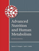 Advanced Nutrition and Human Metabolism (MindTap Course List)