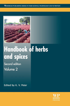 Handbook of Herbs and Spices (Woodhead Publishing Series in Food Science, Technology and Nutrition)