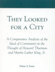They Looked for a City: A Comparative Analysis of the Ideal of Community in the Thought of Howard Thurman and Martin Luther King, Jr.