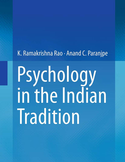 Psychology in the Indian Tradition