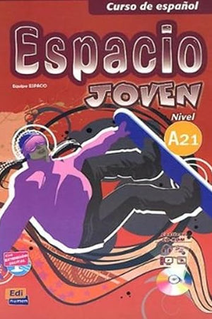 Espacio joven A2.1 - Libro del alumno (Spanish Edition)