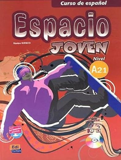 Espacio joven A2.1 - Libro del alumno (Spanish Edition)