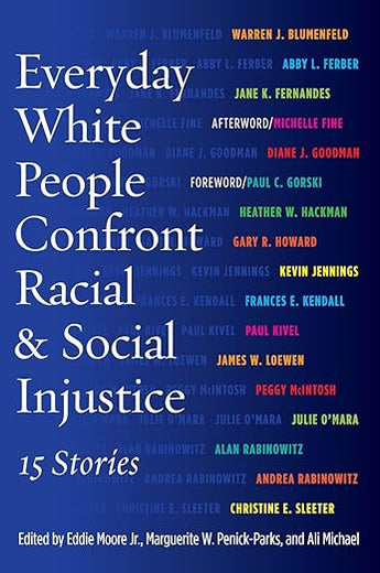 Everyday White People Confront Racial and Social Injustice: 15 Stories