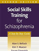 Social Skills Training for Schizophrenia: A Step-by-Step Guide