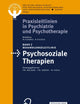 Behandlungsleitlinie Psychosoziale Therapien (Praxisleitlinien in Psychiatrie und Psychotherapie, 7) (German Edition)
