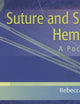 Suture and Surgical Hemostasis: A Pocket Guide