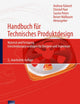 Handbuch für Technisches Produktdesign: Material und Fertigung, Entscheidungsgrundlagen für Designer und Ingenieure (VDI-Buch) (German Edition)