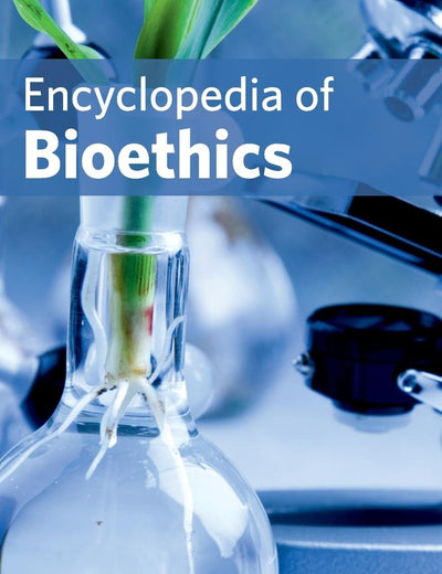 Encyclopedia of Bioethics: Volume II