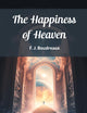 The Happiness of Heaven