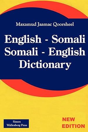 English - Somali; Somali - English Dictionary (English and Somali Edition)