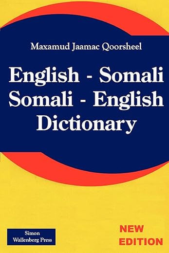 English - Somali; Somali - English Dictionary (English and Somali Edition)