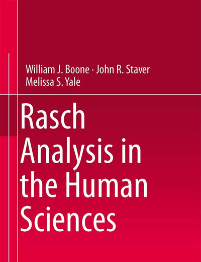 Rasch Analysis in the Human Sciences