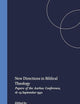New Directions in Biblical Theology: Papers of the Aarhus Conference, 16–19 September 1992 (Novum Testamentum, Supplements, 76)