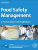 Food Safety Management: A Practical Guide for the Food Industry