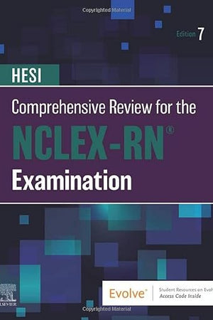 HESI Comprehensive Review for the NCLEX-RN® Examination
