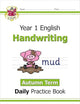 New KS1 Handwriting Daily Practice Book: Year 1 - Autumn Term: superb for catch-up and learning at home (CGP KS1 English)