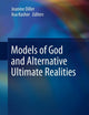 Models of God and Alternative Ultimate Realities