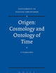 Origen ― Cosmology and Ontology of Time (Vigiliae Christianae, Supplements, 77)