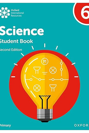 Oxford International Primary Science Second Edition Student Book 6